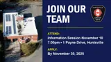 Text overlay on a dark blue background reads: “JOIN OUR TEAM – HUNTSVILLE LAKE OF BAYS. ATTEND: Information Session November 10, 7:00 p.m. • 1 Payne Drive, Huntsville. APPLY: By November 30, 2025.” Fire department logo is also visible.