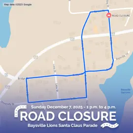 Map showing Baysville road closures for Santa Claus Parade on Sunday, December 7, 1–4 p.m., with route marked.